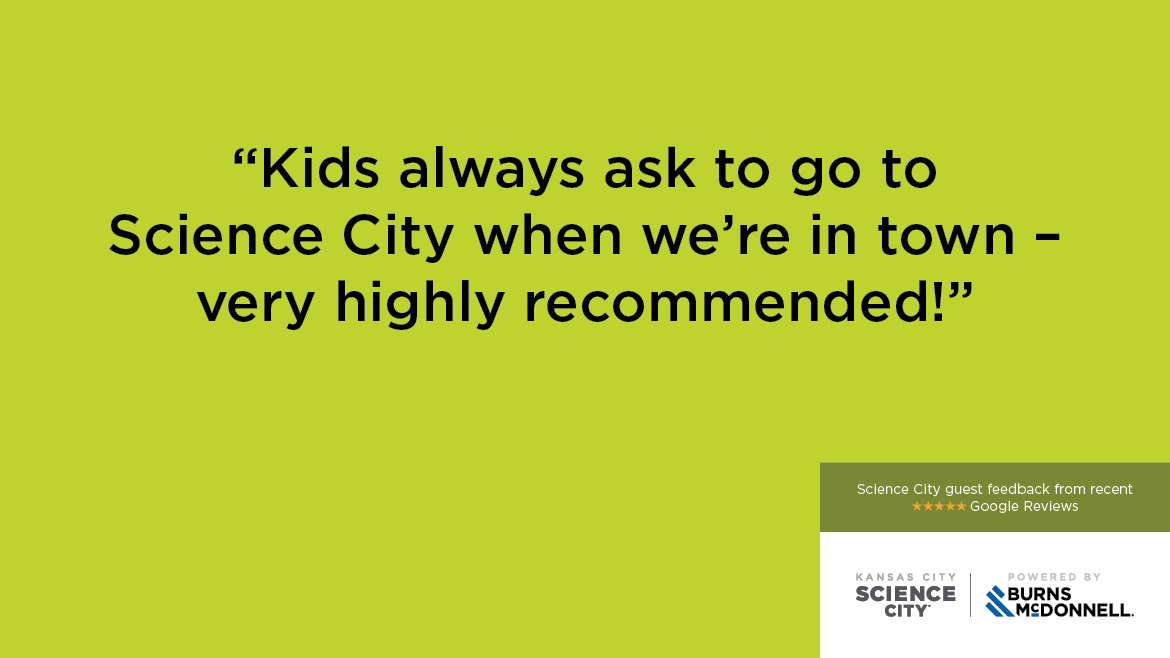“Kids always ask to go to Science City when we’re in town – very highly recommended!”