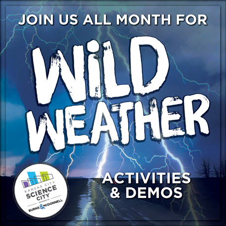 Graphic for the April 2026 theme in Science City: Wild Weather. Showing a thunderstorm with the science city logo and the words Wild Weather.